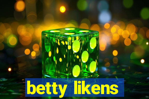 betty likens