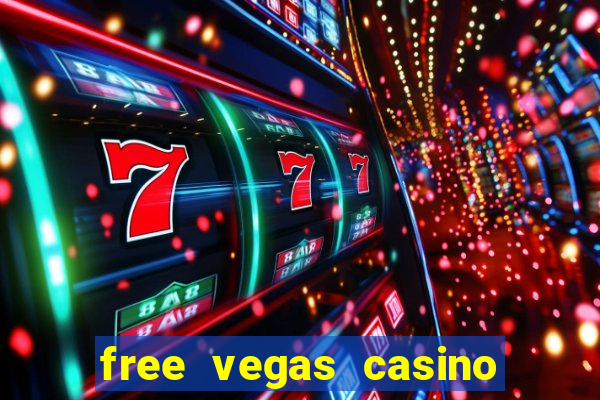 free vegas casino slot machine games