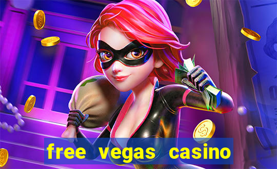 free vegas casino slot machine games