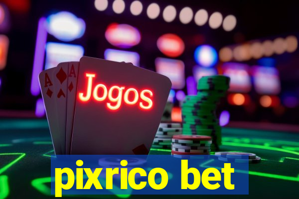 pixrico bet