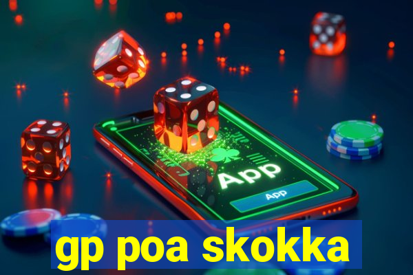 gp poa skokka