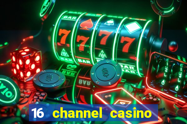 16 channel casino security cameras