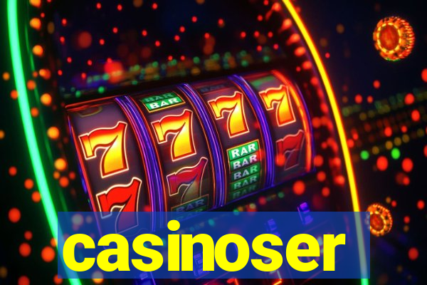 casinoser