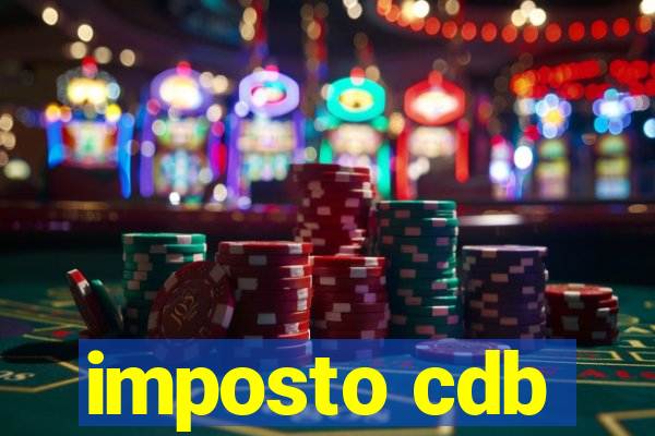 imposto cdb