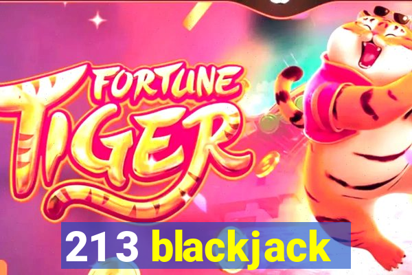 21 3 blackjack