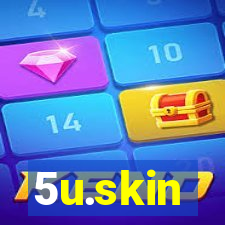 5u.skin