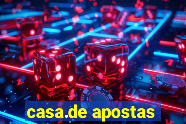 casa.de apostas