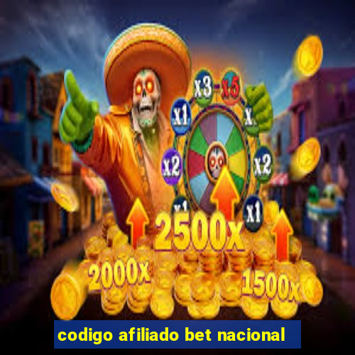 codigo afiliado bet nacional