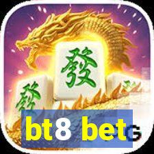 bt8 bet