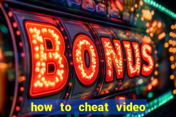 how to cheat video slot machines