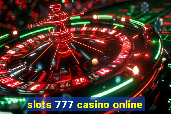 slots 777 casino online