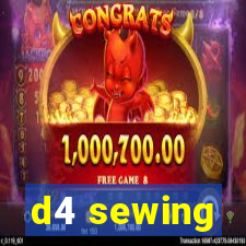 d4 sewing