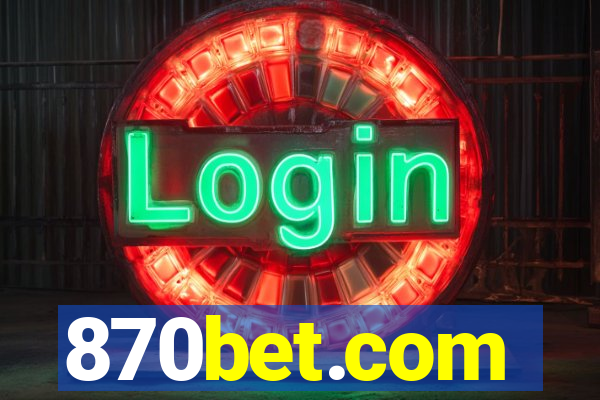 870bet.com