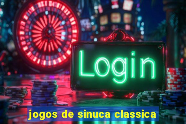 jogos de sinuca classica