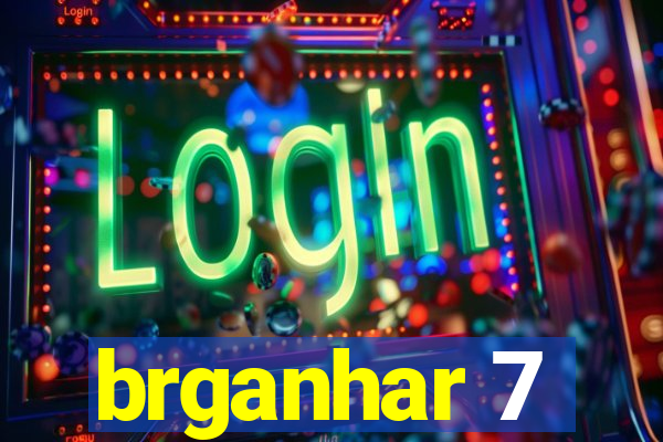 brganhar 7