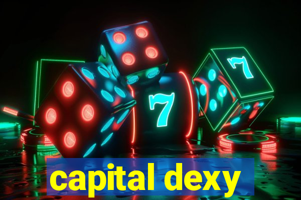 capital dexy