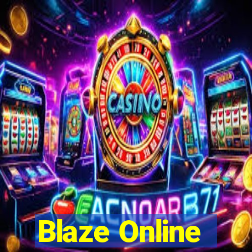 Blaze Online