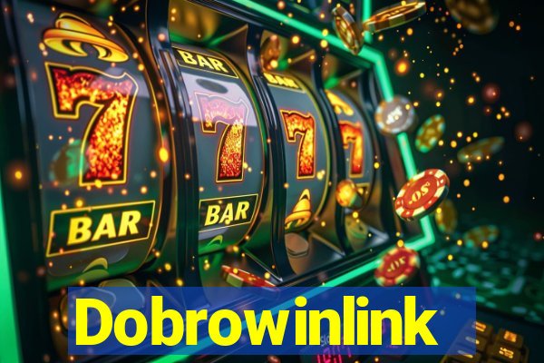 Dobrowinlink