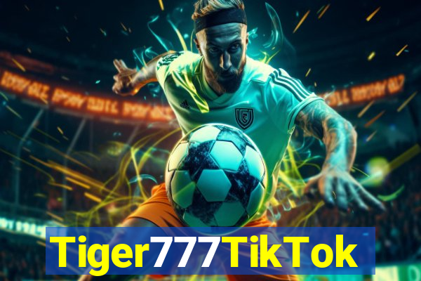 Tiger777TikTok