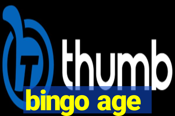 bingo age