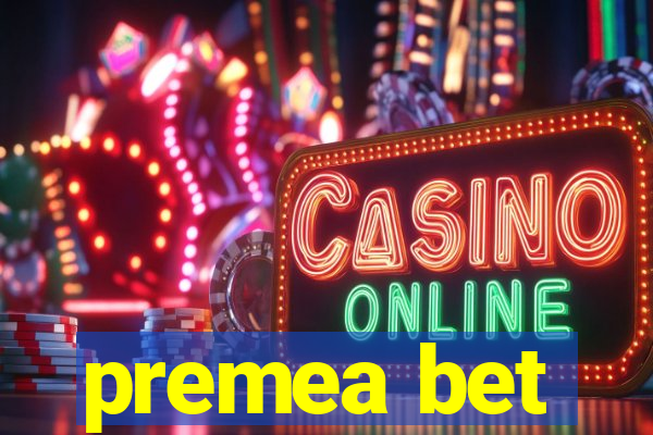 premea bet