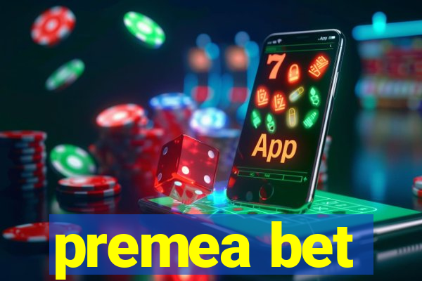 premea bet