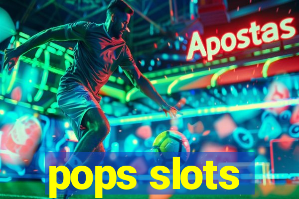 pops slots