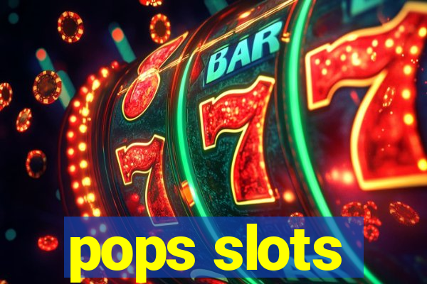 pops slots