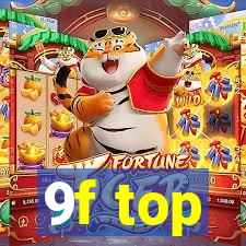 9f top