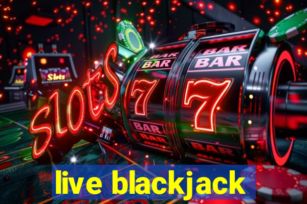 live blackjack