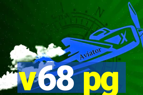 v68 pg