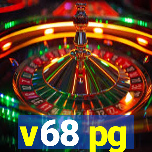 v68 pg