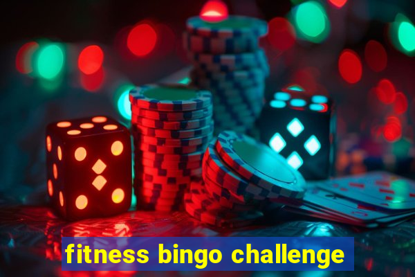 fitness bingo challenge