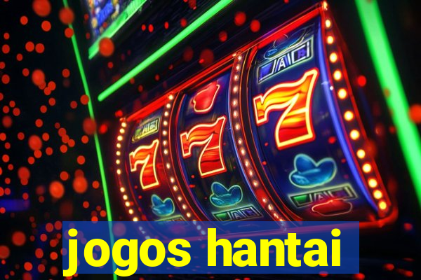 jogos hantai