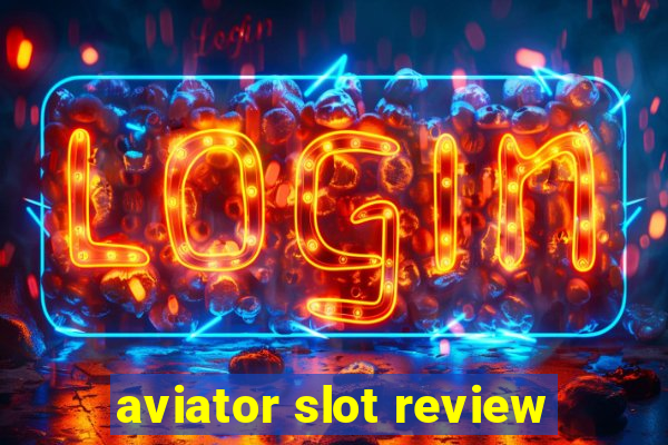 aviator slot review