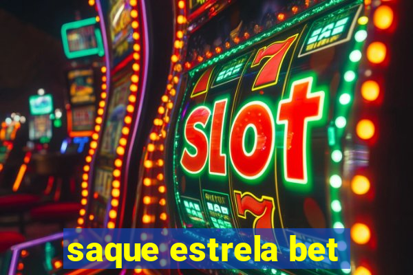 saque estrela bet