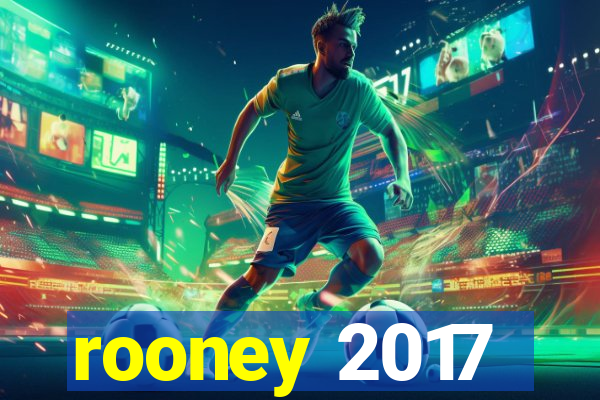 rooney 2017