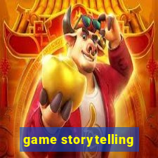 game storytelling