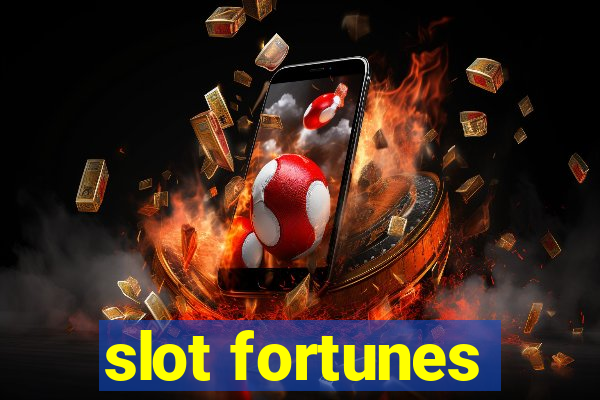 slot fortunes