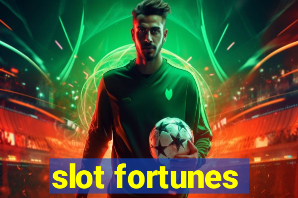 slot fortunes