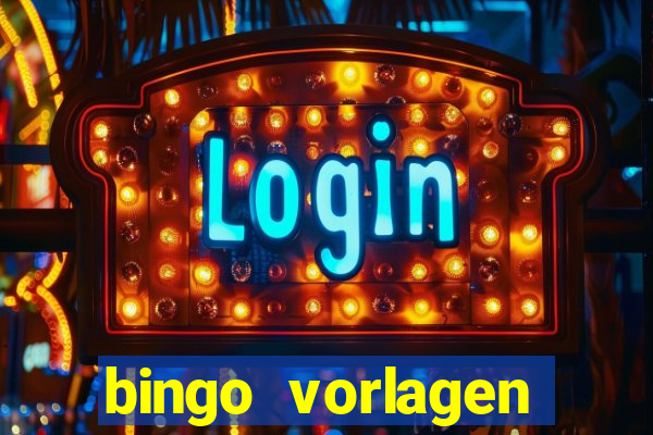 bingo vorlagen kostenlos erstellen