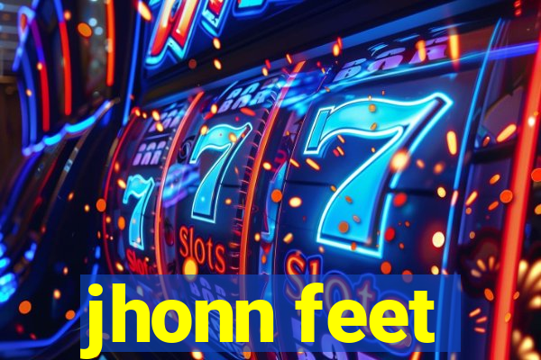 jhonn feet