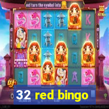 32 red bingo