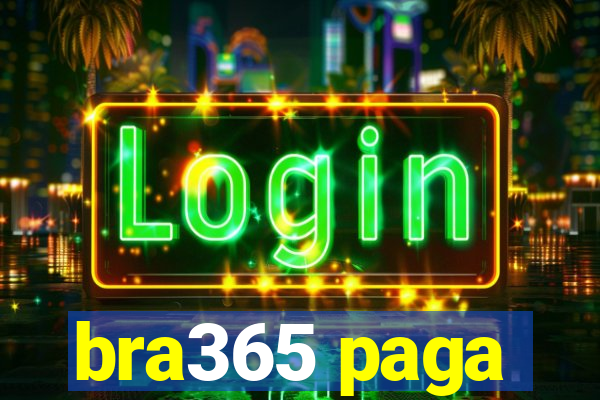 bra365 paga