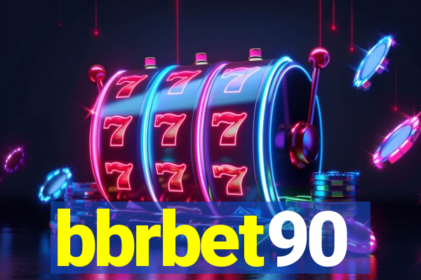 bbrbet90