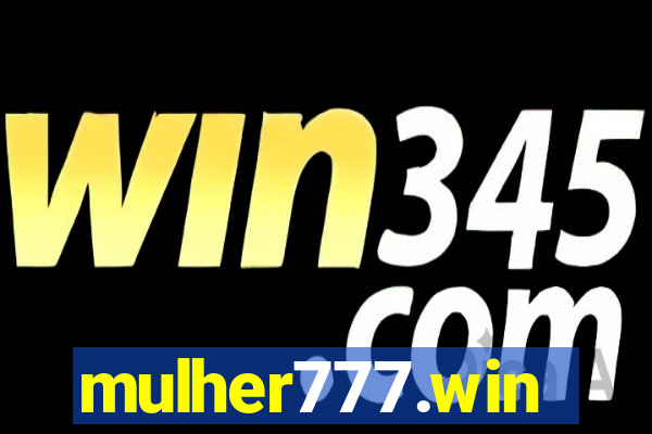 mulher777.win