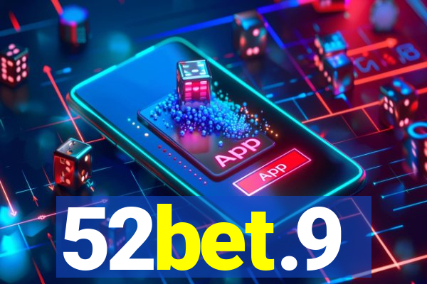 52bet.9