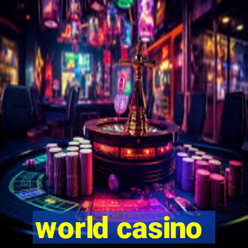 world casino