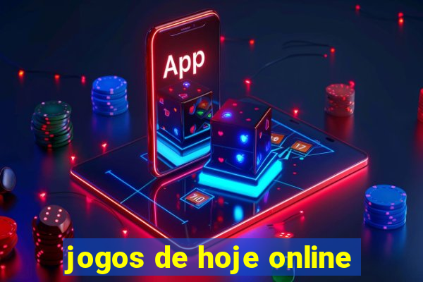 jogos de hoje online