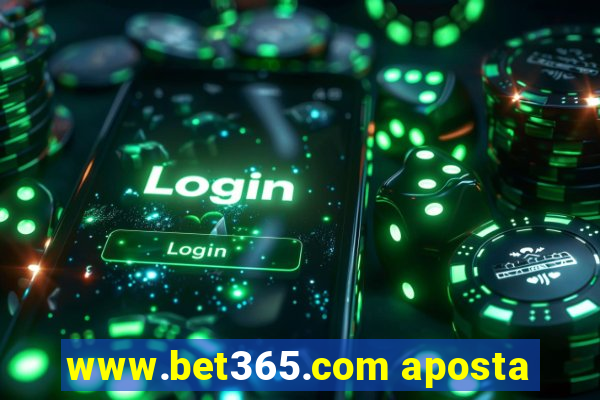 www.bet365.com aposta